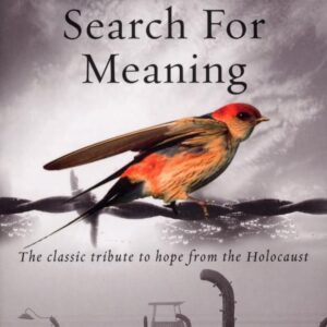 Man's Search For Meaning