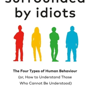 Surrounded by Idiots by Thomas Erikson