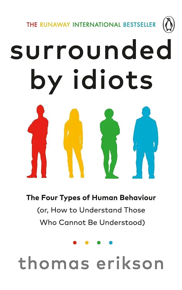 Surrounded by Idiots by Thomas Erikson