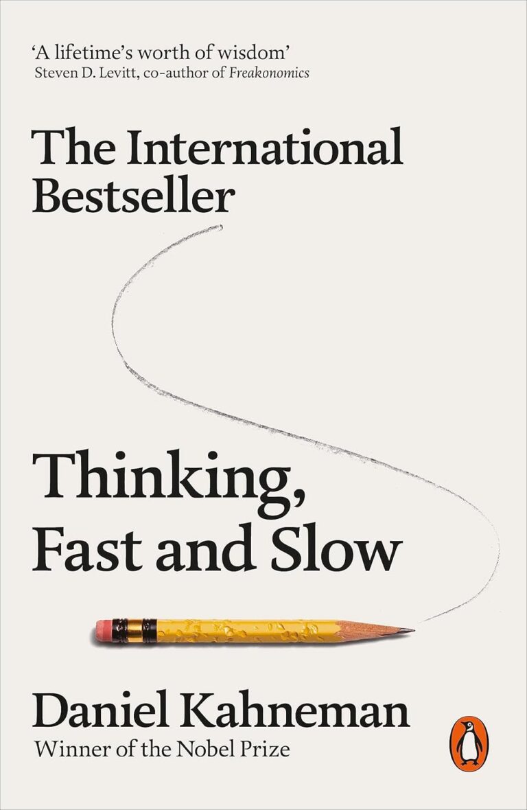 thinking fast and slow by daniel kahneman