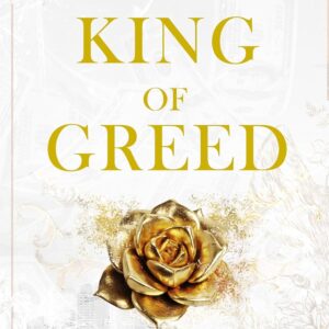 King of Greed by Ana Huang